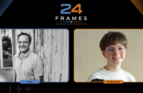 Neues Podcastformat: 24 Frames – Zwischen Regie & Realität